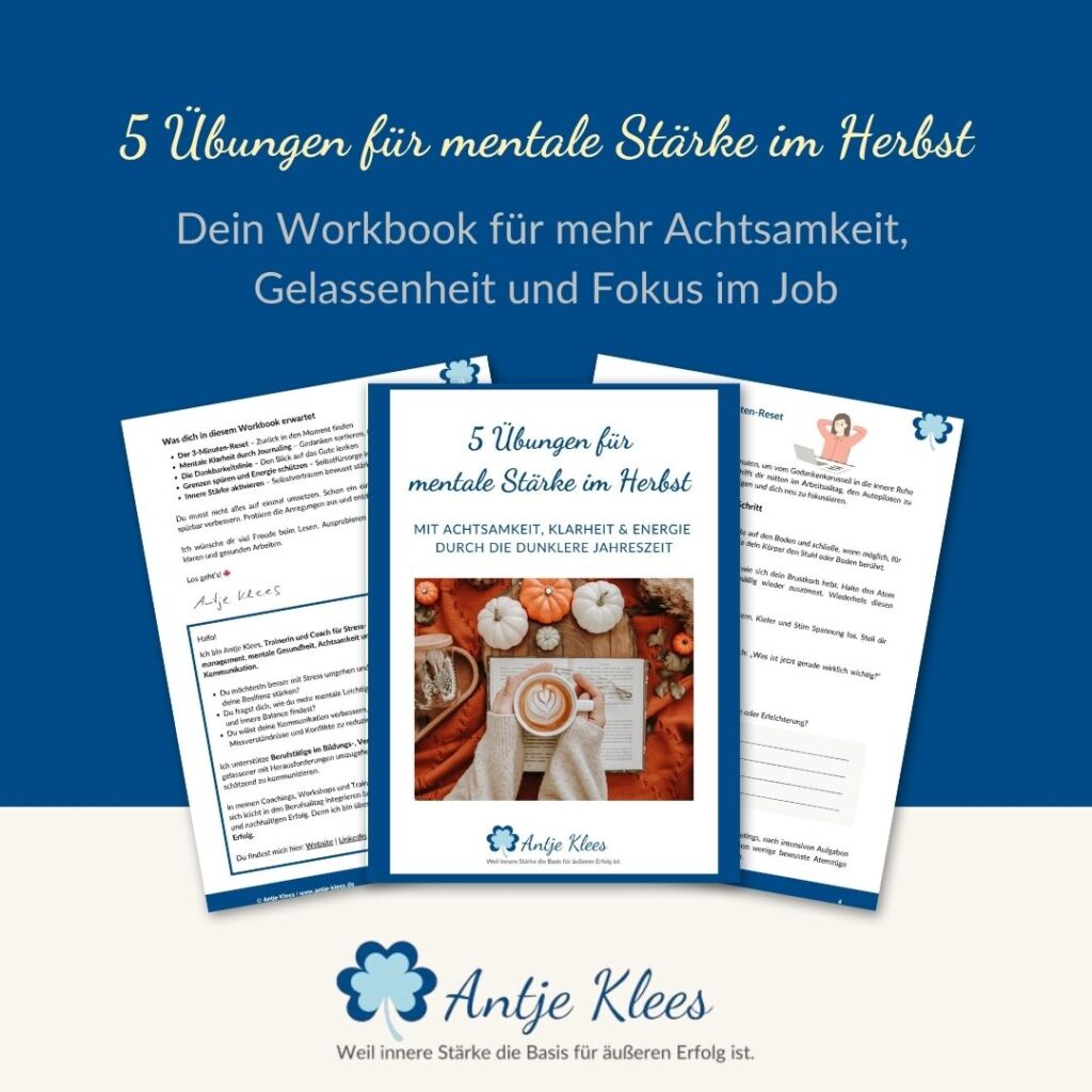 Workbook_5_Uebungen_fuer_mentale_Staerke 4 Dein Workbook für mehr Gelassenheit, Fokus und Ruhe im Job.